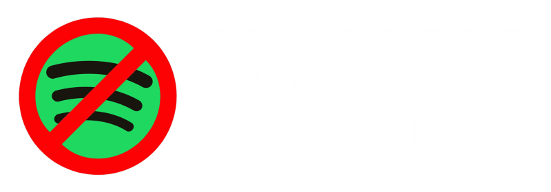 Anywhere But Spotify asset